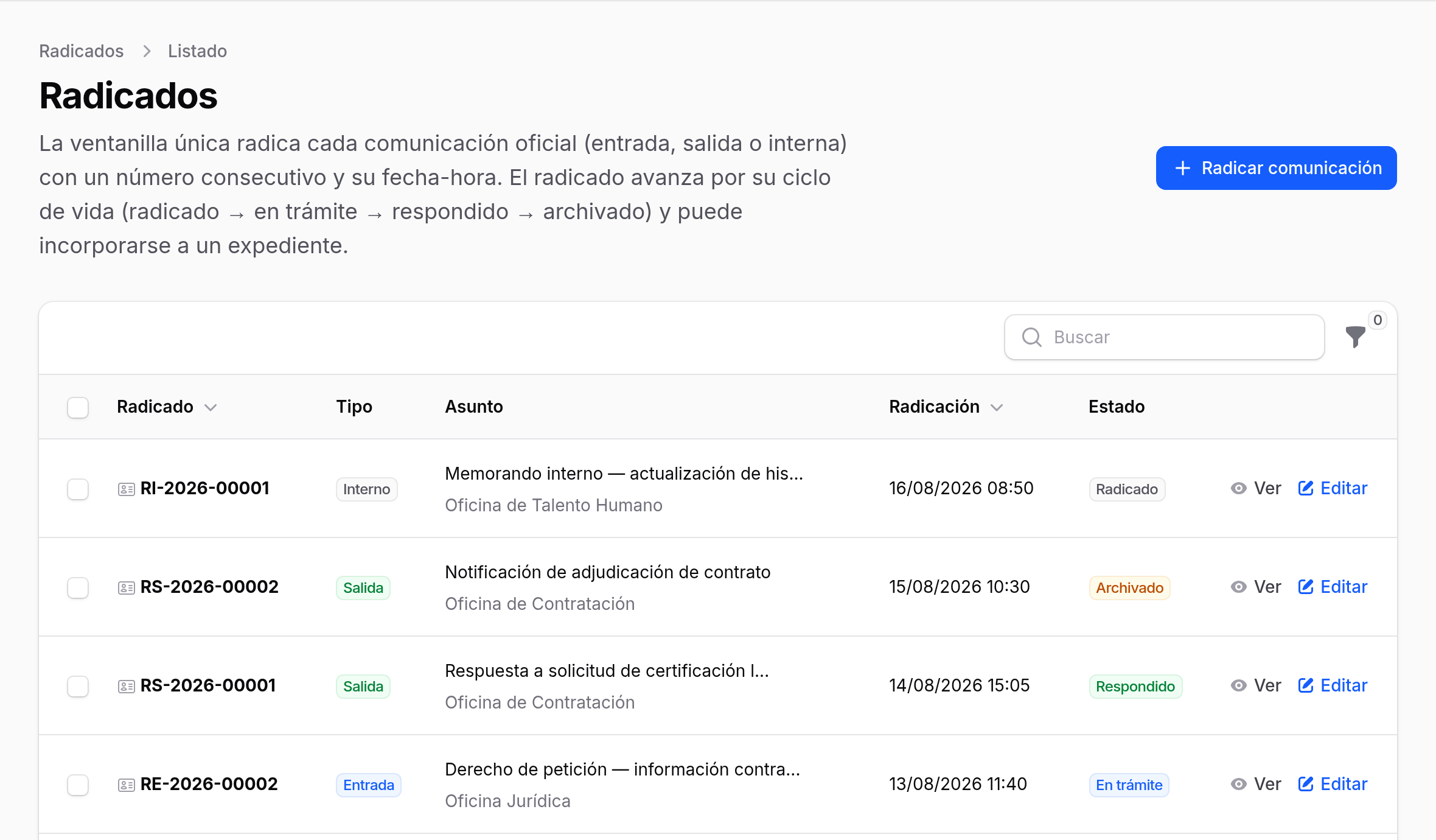 Listado de radicados de entrada, salida e internos con su consecutivo, fecha de radicación y estado de trámite